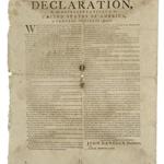 A broadside of the Declaration of Independence.