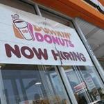 North Weymouth, Ma., 06/13/17, Hiring sign in the front of Dunkin' Donuts. Employers struggle to find workers as the unemployment rate hits a 16-year low and the number of job openings rises to the highest level since 2000. Suzanne Kreiter/Globe Staff