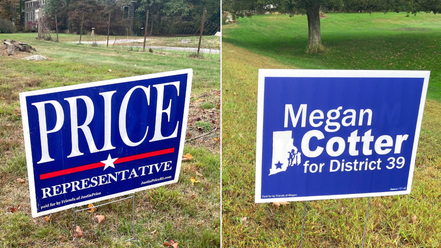 Campaign signs for Republican Justin K. Price, left, and Democrat Megan L. Cotter in the Rhode Island House of Representatives District 39 race.