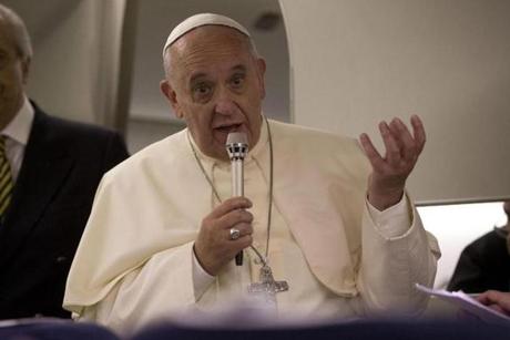 Pope Francis spoke during a press conference on his plane on the way from the Middle East to the Vatican.
