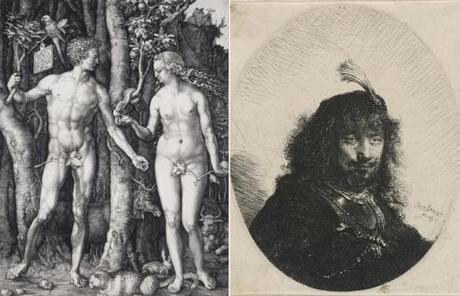 ?Adam and Eve,? or ?The Fall of Man,? was engraved by Albrecht Dürer in 1504; Rembrandt?s  ?Self-Portrait With Plumed Cap and Lowered Sabre? was etched in 1634.
