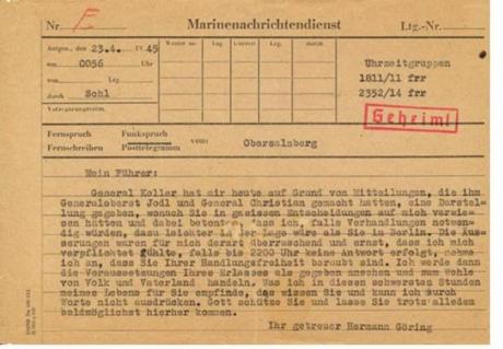The copy of Hermann Goering?s radio message to Hitler in April 1945, warning he might take control of Germany, will be on view at the Natick museum beginning Tuesday.
