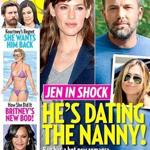 US Weekly's cover claiming Ben Affleck is dating the family's former nanny.