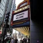 Paramount Theatre  marquee referenced the DACA program. .