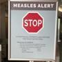 ?Measles is a serious disease, particularly in children who have not been vaccinated,? Jenifer Leaf Jaeger, director of the Infectious Disease Bureau at the public health commission, said.